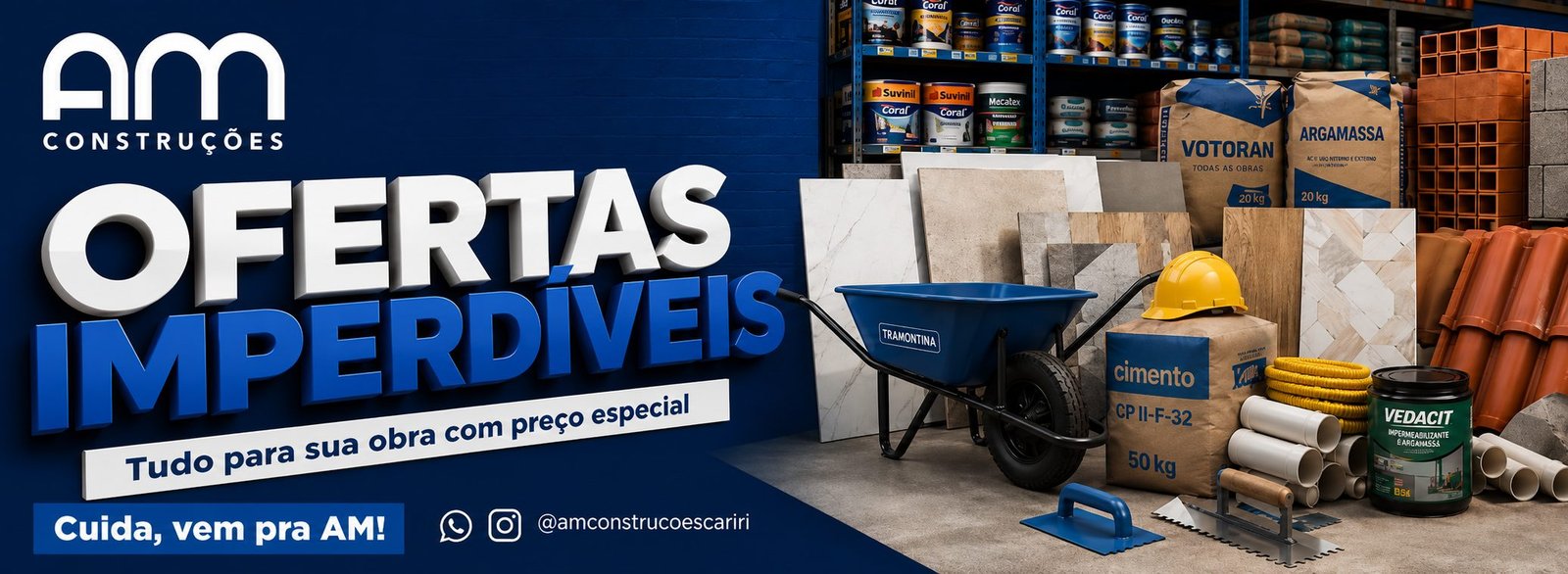 Ofertas imperdíveis na AM Construções — tudo para sua obra com preço especial